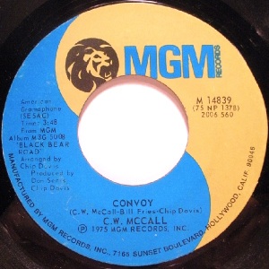 "Convoy" singer C.W. McCall not only wasn't a real trucker, he wasn't even a real person! The Southern drawling CB-smack talkin' truck driver who "crashed those gates doin' 98" belonged to advertising executive Bill Fires. Nobody cared, and the novelty single shot up the charts and started a few convoys of its own at the Woolco checkout line.
